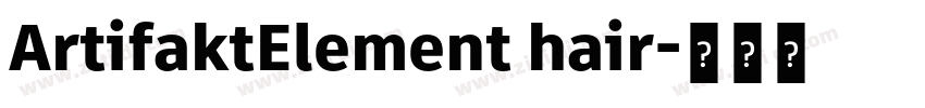 ArtifaktElement hair字体转换 ArtifaktElement hair字体转换